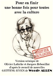 Pour en finir une bonne fois pour toute avec la culture Thtre Divadlo Affiche