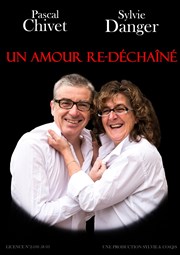 Un amour re-déchaîné Thtre Comdie de Lille Affiche