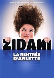 Zidani dans La rentrée d'Arlette Thtre  l'Ouest Auray Affiche