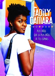 Fadily Camara dans Plus drôle que la plus drôle de tes copines Thtre Comdie de Lille Affiche