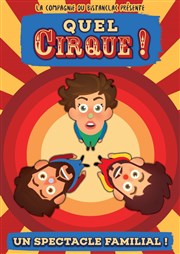 Quel cirque ! Kezaco Caf Thtre Affiche