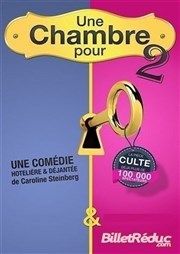 Une chambre pour 2 La comdie de Marseille (anciennement Le Quai du Rire) Affiche