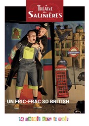 Un Fric-Frac so British Thtre des Salinires Affiche