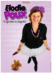 Elodie Poux dans Le syndrome du playmobil Thtre Carnot Affiche