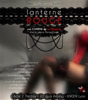 Lanterne Rouge Thtre Acte 2 Affiche