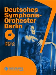 Deutsches Symphonie : Orchester Berlin La Seine Musicale - Auditorium Patrick Devedjian Affiche