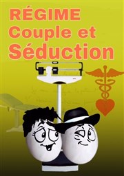 Régime, couple et séduction Salle Novelty Affiche