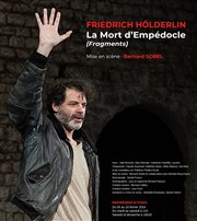 La Mort d'Empédocle (Fragments) Thtre de l'Epe de Bois - Cartoucherie Affiche