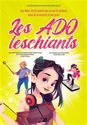 Les Adoleschiants Comdie de la Roseraie Affiche