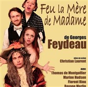 Feu la mère de Madame Thtre du RisCochet Nantais Affiche