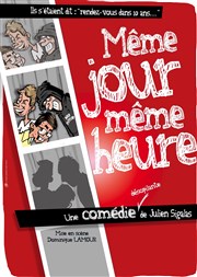 Même jour, même heure La Bote  rire Lille Affiche