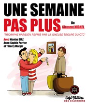 Une semaine... pas plus ! Thtre des Chartrons Affiche