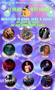 Le Vilain Petit Cabaret : Edition III Caf de Paris Affiche