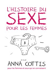 L'histoire du sexe pour les femmes Thtre Grard Philipe Meaux Affiche