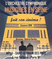 L'orchestre Musiques en Seine fait son cinéma ! MPAA - Saint-Germain Affiche