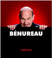 Didier Bénureau dans Indigne Espace des Allobroges Affiche