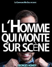 L'homme qui monte sur scène Akton Thtre Affiche