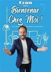 Ezan dans Bienvenue chez moi ! Le Bouffon Bleu Affiche