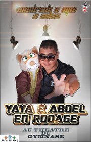 Yaya & Abdel en rodage SoGymnase au Thatre du Gymnase Marie Bell Affiche