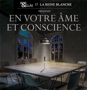 En Votre Ame et Conscience La Reine Blanche Affiche