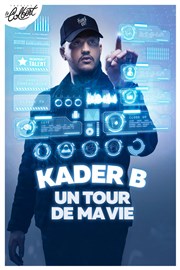 Kader B dans Un tour de ma vie Thtre Le Colbert Affiche