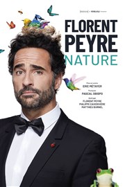 Florent Peyre dans Nature Espace Culturel de Gemenos Affiche