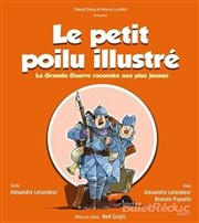 Le petit poilu illustré, la grande guerre racontée aux plus jeunes Thtre Essaion Affiche