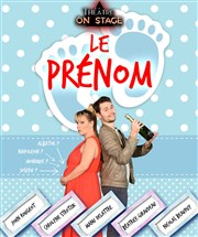 Le prénom Thtre On Stage Affiche