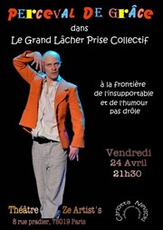 Perceval de Grâce dans Le Grand Lâcher Prise Collectif à la frontière de l'insupportable et de l'humour pas drôle Le Paris de l'Humour Affiche