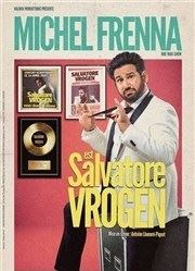 Michel Frenna dans Michel Frenna est Salvatore Vrogen Le Bouffon Bleu Affiche