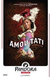 Amou Tati dans La dame de fer Pandora Thtre Affiche