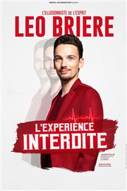 Léo Brière dans L'expérience interdite L'Avant-Scne Affiche