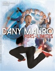 Dany Mauro dans Hors limites Royale Factory Affiche