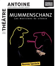 Mummenschanz Thtre Antoine Affiche