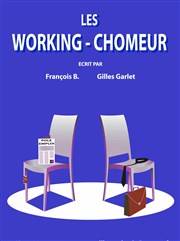 Les Working-chômeur Thtre Sous Le Caillou Affiche