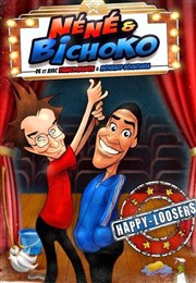 Néné et Bichoko dans Happy Loosers Thtre Portail Sud Affiche