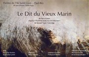 Le Dit Du Vieux Marin Thtre de l'Ile Saint-Louis Paul Rey Affiche