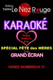 Karaoké Spécial Fêtes des Mères Le Nez Rouge Affiche