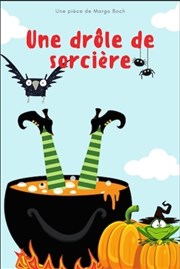 Une drôle de sorcière Thtre  l'Ouest Caen Affiche