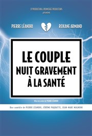 Le couple nuit gravement à la santé Boui Boui Caf Comique Affiche