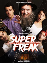 Super Freak Gait Montparnasse Affiche