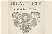 Dire Racine : Britannicus Thtre La Ruche Affiche