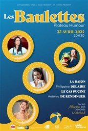 Les Baulettes Atlantia - Palais des congrs Affiche