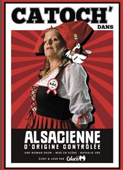 Catoch' dans Alsacienne d'Origine Contrôlée (AOC) L'Atelier du 8 Affiche