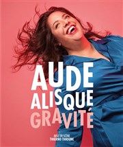 Aude Alisque dans Gravité La Tache d'Encre Affiche