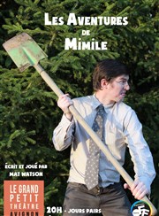 Mat Watson dans Les Aventures de Mimile Le Grand petit thtre Affiche