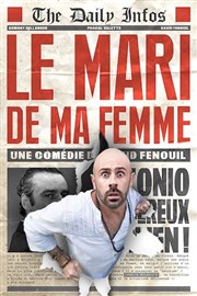 Le mari de ma femme Thtre  l'Ouest Auray Affiche