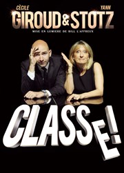 Cécile Giroud et Yann Stotz dans Classe ! Festival dt - Aushopping Avignon Nord Affiche