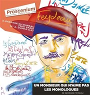 Un Monsieur qui n'aime pas les monologues Thtre le Proscenium Affiche