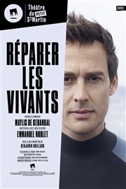 Réparer les vivants Thtre du Petit Saint Martin Affiche